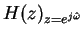 $\displaystyle H(z)_{z=e^{j\hat \omega} }$